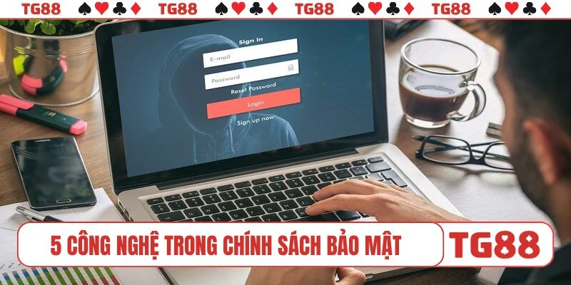 5 công nghệ hàng đầu trong chính sách bảo mật
