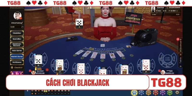 cách chơi blackjack