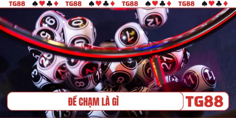 Đề chạm là gì