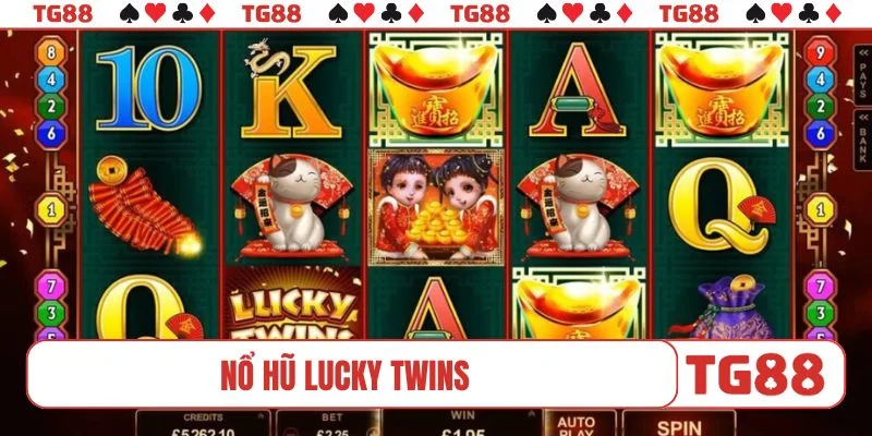 nổ hũ lucky twins